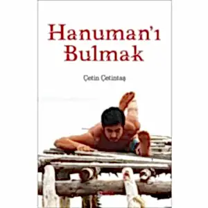 Hanuman'ı Bulmak Çetin Çetintas